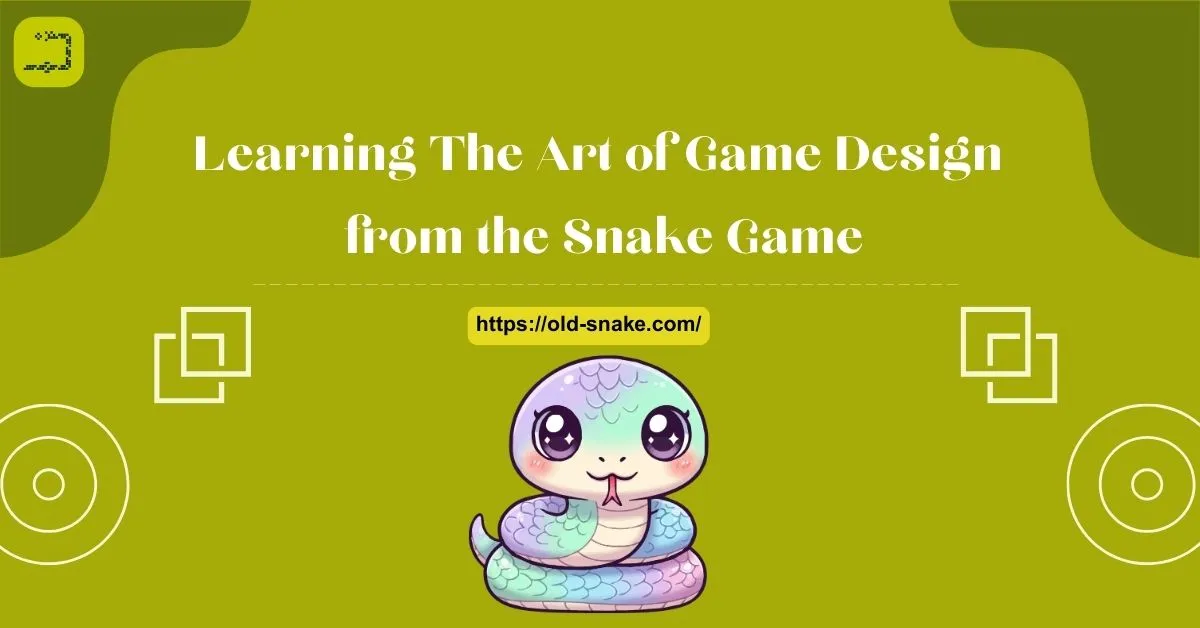 Learning The Art of Game Design from the Snake Game Feature Image
