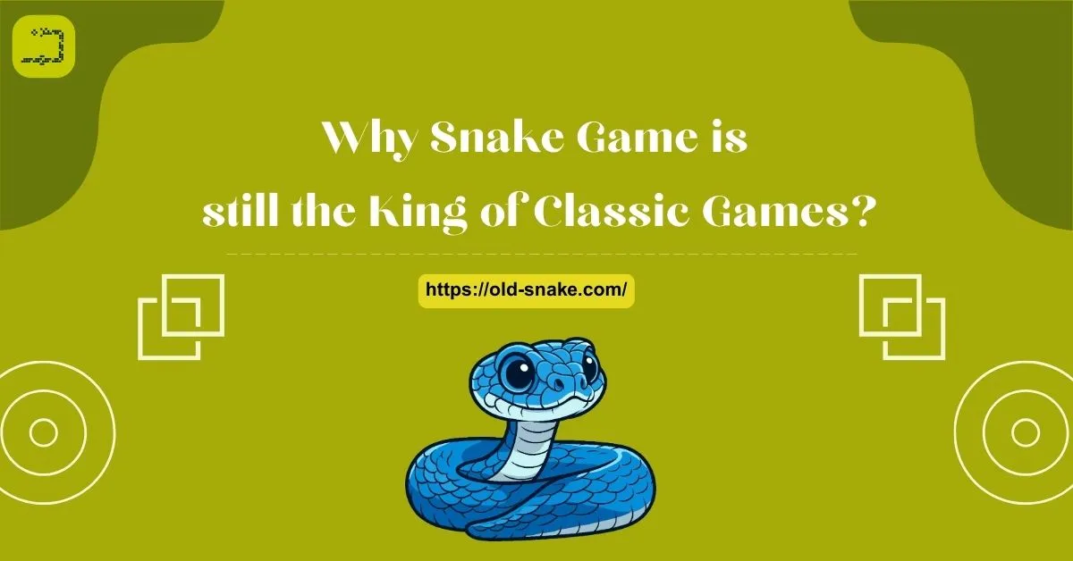 Why-Snake-Game-is-still-the-King-of-Classic-Games-Feature-Image