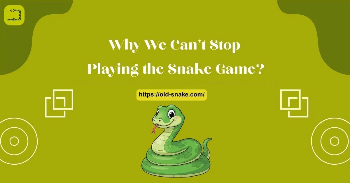 Why-We-Can't-Stop-Playing-the-Snake-Game-Feature-Game